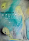 Mysticism in Twentieth-Century Hebrew Literature - Book