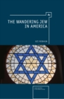 The Wandering Jew in America - Book