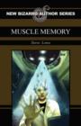 Muscle Memory - Book
