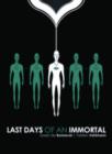 The Last Days of an Immortal - Book