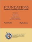 Foundations : A Keyboard Musicianship Enrichment Program - Book