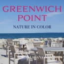 Greenwich Point Nature In Color - Book