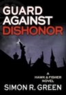 Guard Against Dishonor - eBook
