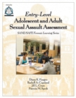 Entry-Level Adolescent and Adult Sexual Assault Assessment : SANE/SAFE Forensic Workbook Series - Book