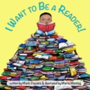 I Want to Be a Reader! - Book