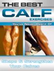 The Best Calf Exercises You've Never Heard Of - eBook
