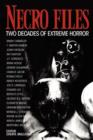 Necro Files : Two Decades of Extreme Horror - Book