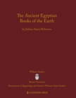 The Ancient Egyptian Books of the Earth - eBook