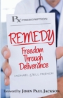 Remedy : Freedom Through Deliverance - Book