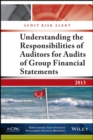 Audit Risk Alert : Understanding the Responsibilities of Auditors for Audits of Group Financial Statements - Book