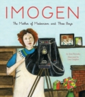 Imogen : The Mother of Modernism and Three Boys - Book