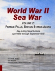 World War II Sea War, Volume 2 : France Falls, Britain Stands Alone - Book