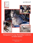 Management of Large Mammalian Carnivores in North America - Book