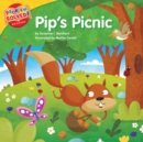 Pip's Picnic : A lesson on responsibility - eBook