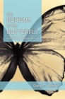 The Scream of the Butterfly - Book
