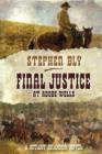Final Justice at Adobe Wells - Book