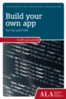 Build Your Own App for Fun and Profit - Book