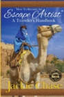 "How to Become an Escape Artist" a Traveler's Handbook - Book
