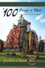 "100 People to Meet Before You Die" Travel to Exotic Cultures - Book