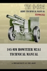 TM9-325 105mm Howitzer M2A1 Technical Manual - Book