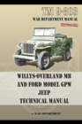 TM 9-803 Willys-Overland MB and Ford Model GPW Jeep Technical Manual - Book