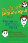 My Second Monologue Book : Famous and Historical People, 101 Monologues for Young Children - eBook