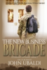 The New Business Brigade : Veterans' Dynamic Impact on Us Business - Book