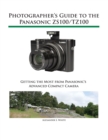 Photographer's Guide to the Panasonic ZS100/TZ100 - Book