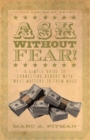 Ask Without Fear!: A simple guide to connecting donors with what matters to them most - Book