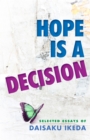 Hope Is a Decision : Selected Essays - eBook