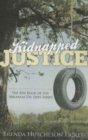 Kidnapped Justice - Book