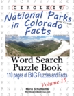 Circle It, National Parks and Forests in Colorado Facts, Word Search, Puzzle Book - Book