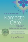 The End-of-Life Namaste Care™ Program for People with Dementia - Book