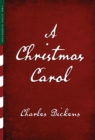 A Christmas Carol (Illustrated) : A Ghost Story of Christmas - Book