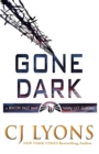 Gone Dark : A Beacon Falls Thriller Featuring Lucy Guardino - Book
