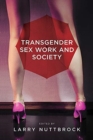 Transgender Sex Work and Society - Book