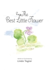 The Best Little Flower - Book