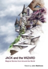 Jack and the Wizard : Magical Stories from Around the World - Book