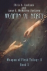Weapon of Mercy - Book