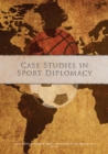 Case Studies in Sport Diplomacy - Book