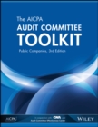 The AICPA Audit Committee Toolkit : Public Companies - Book