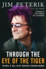 Through the Eye of the Tiger : The Rock #n' Roll Life of Survivor's Founding Member - Book