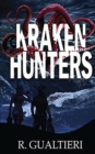 Kraken Hunters : A Kaiju Thriller - Book