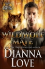 Wild Wolf Mate : League of Gallize Shifters - Book