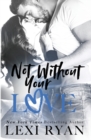 Not Without Your Love - Book