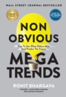 Non Obvious Megatrends : How to See What Others Miss and Predict the Future - Book