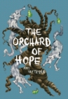 The Orchard Of Hope - Book