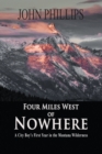 Four Miles West of Nowhere - Book