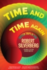 Time and Time Again : Sixteen Trips in Time - Book