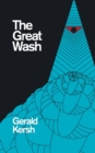 The Great Wash (Original U.S. Title : The Secret Masters) (Valancourt 20th Century Classics) - Book